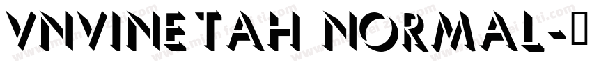 VNVinetaH Normal字体转换